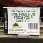 “Free Hug From Your Cashier” and Other Funny (Fake) Coupons