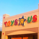 Toys“R”Us Files For Bankruptcy: What It Means For You