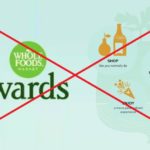 Whole Foods Ditches Its Loyalty Program For… Something Else
